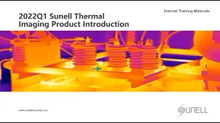 การแนะนำผลิตภัณฑ์ภาพความร้อนของ2022Q1 sunell