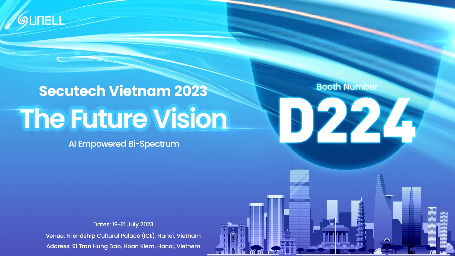 Sunell จะจัดแสดงสินค้าใหม่ๆที่ secutech Vietnam 2023 Exhibition